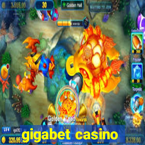 gigabet casino